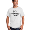 Let’s Human Better T-shirt (Unisex) - Image 5